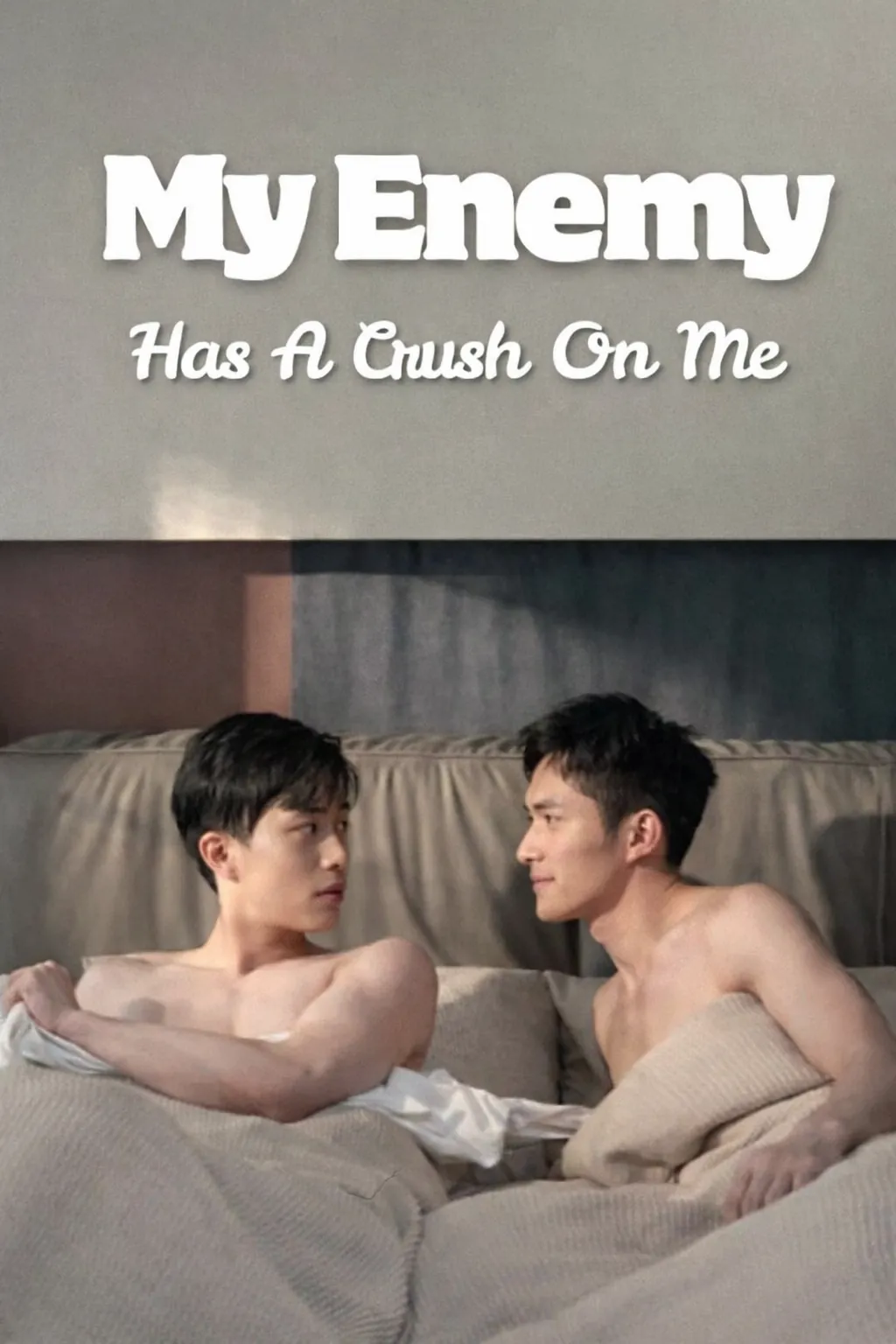 My Enemy Has a Crush on Me